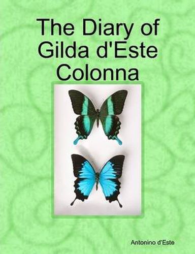Cover image for The Diary of Gilda D'Este Colonna