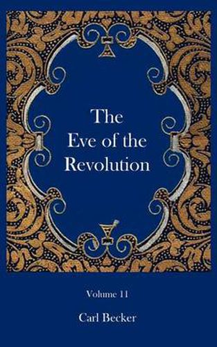 Cover image for The Eve of the Revolution