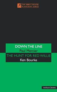 Cover image for 'Down The Line' & 'The Hunt For Red Willie