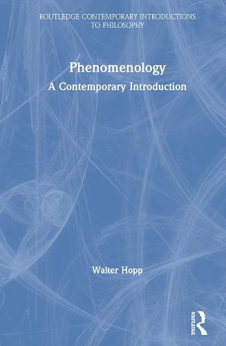 Cover image for Phenomenology: A Contemporary Introduction