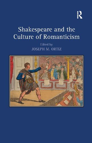 Cover image for Shakespeare and the Culture of Romanticism