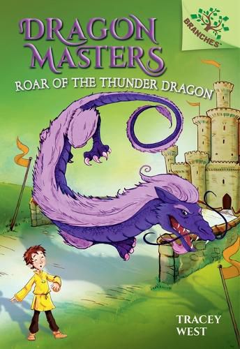 Cover image for Roar of the Thunder Dragon: A Branches Book (Dragon Masters #8) (Library Edition): Volume 8