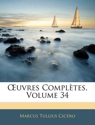 Cover image for Uvres Compltes, Volume 34