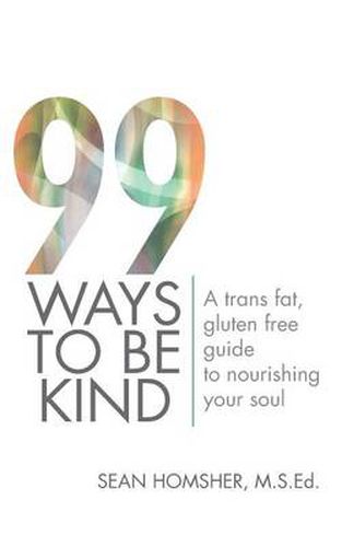 Cover image for 99 Ways to Be Kind