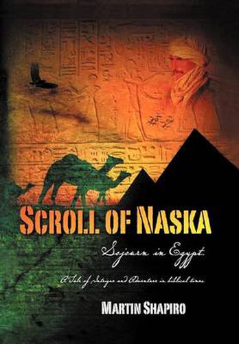 Cover image for Scroll of Naska: Sojourn in Egypt