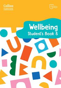 Cover image for International Lower Secondary Wellbeing Student's Book 8