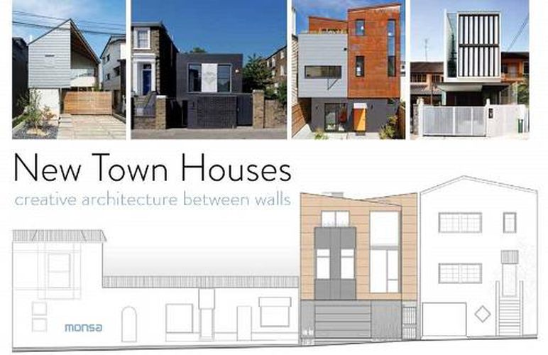 Cover image for New Town Houses - Creative Architecture Between Wa lls