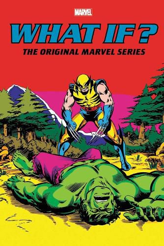 Cover image for What If?: The Original Marvel Series Omnibus Vol. 2