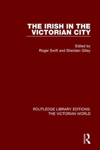 Cover image for The Irish in the Victorian City