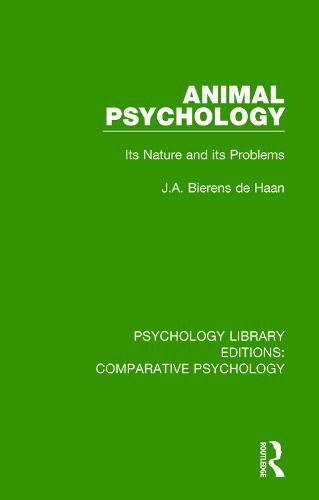 Cover image for Animal Psychology: Its Nature and its Problems