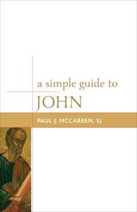 Cover image for A Simple Guide to John