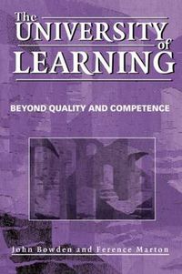 Cover image for The University of Learning: Beyond Quality and Competence