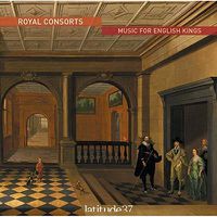 Cover image for Royal Consorts: Music for English Kings
