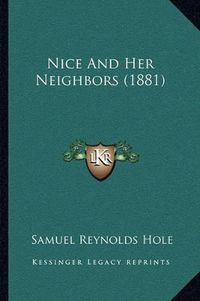 Cover image for Nice and Her Neighbors (1881)