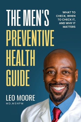 Cover image for The Men's Preventive Health Guide