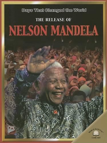 Cover image for The Release of Nelson Mandela