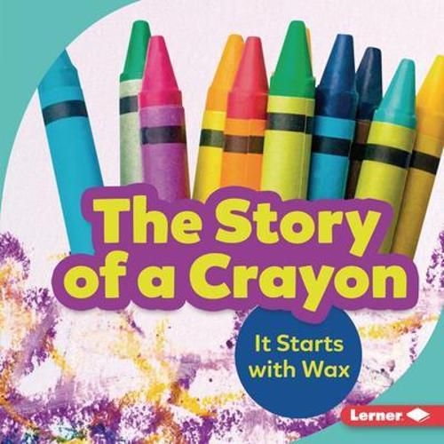 Cover image for The Story of a Crayon
