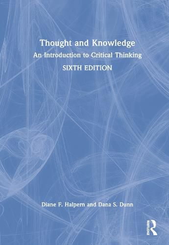 Cover image for Thought and Knowledge: An Introduction to Critical Thinking