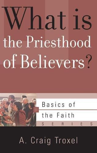 Cover image for What is the Priesthood of Believers?