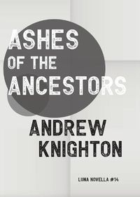 Cover image for Ashes of the Ancestors