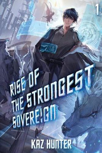 Rise of the Strongest Sovereign