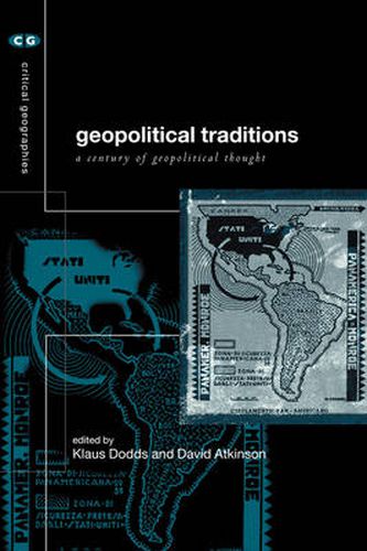 Cover image for Geopolitical Traditions: Critical Histories of a Century of Geopolitical Thought