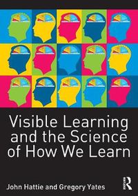 Cover image for Visible Learning and the Science of How We Learn