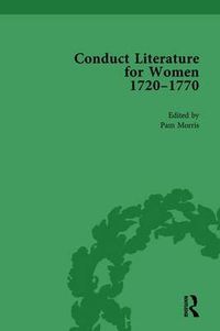 Cover image for Conduct Literature for Women, Part III, 1720-1770 vol 3