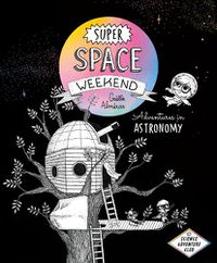 Cover image for Super Space Weekend