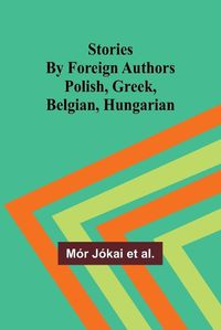 Cover image for Stories by Foreign Authors