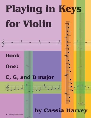 Cover image for Playing in Keys for Violin, Book One: C, G, and D major