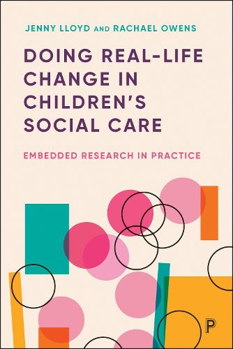 Doing Real-Life Change in Children's Social Care