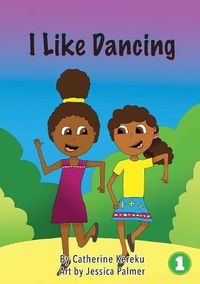 Cover image for I Like Dancing