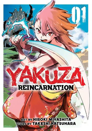Cover image for Yakuza Reincarnation Vol. 1