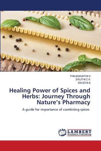 Cover image for Healing Power of Spices and Herbs