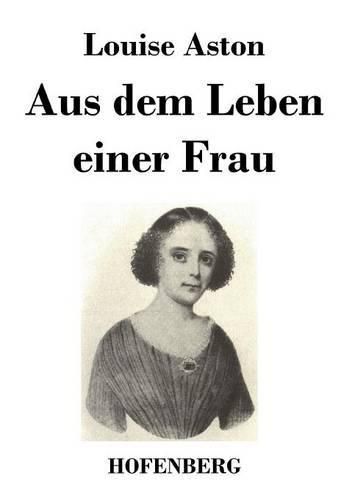 Cover image for Aus dem Leben einer Frau