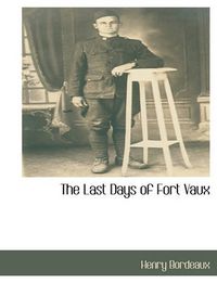 Cover image for The Last Days of Fort Vaux