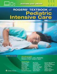 Cover image for Rogers' Textbook of Pediatric Intensive Care