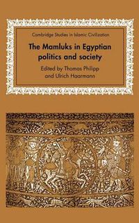 Cover image for The Mamluks in Egyptian Politics and Society