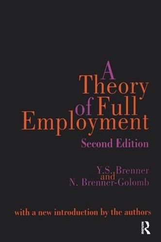 Cover image for A Theory of Full Employment