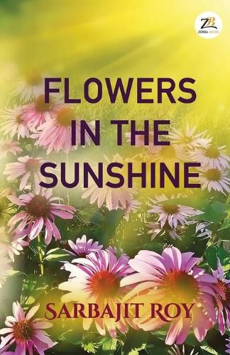 Cover image for Flowers in the Sunshine