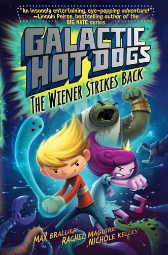 Galactic HotDogs 2: The Wiener Strikes Back