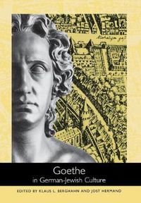 Cover image for Goethe in German-Jewish Culture