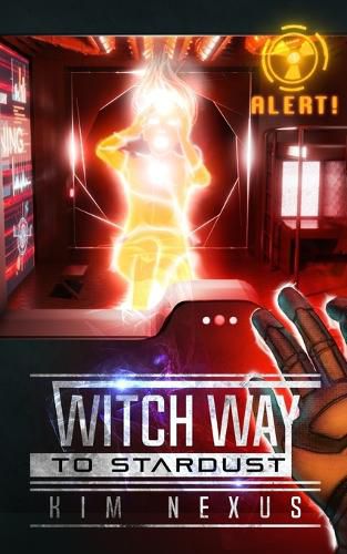 Cover image for Witch Way to Stardust: Witch Way Chronicles #03