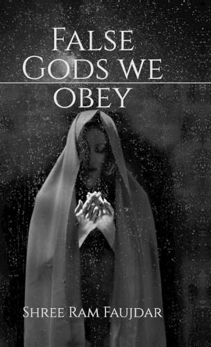 Cover image for False Gods We Obey