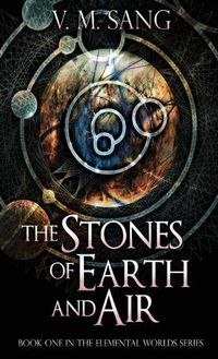 Cover image for The Stones of Earth and Air