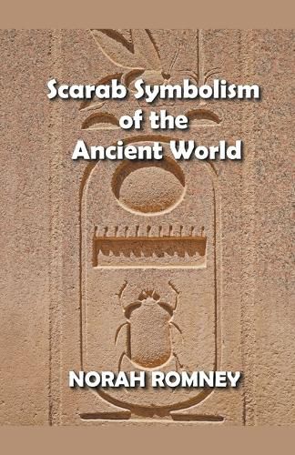 Cover image for Scarab Symbolism of the Ancient World