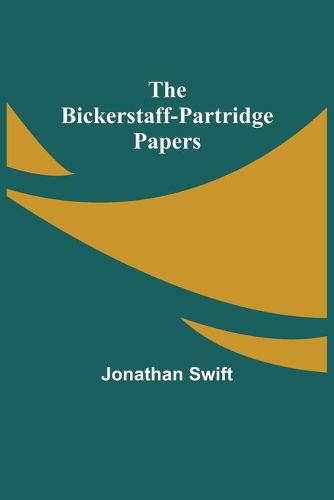 Cover image for The Bickerstaff-Partridge Papers