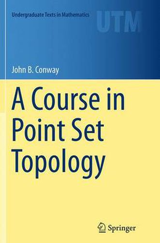 A Course in Point Set Topology