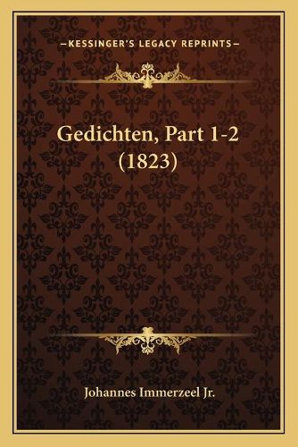 Cover image for Gedichten, Part 1-2 (1823)